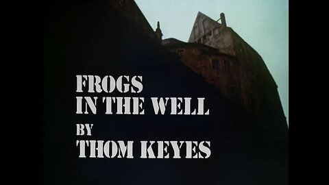 Colditz.S2E05.Frogs in the Well