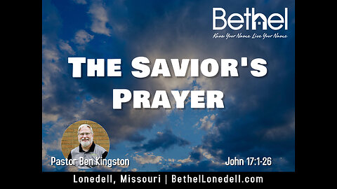 The Savior's Prayer - April 2, 2023