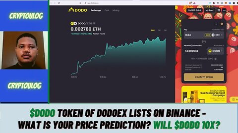 $DODO Token Of Dodoex Lists On Binance - What Is Your Price Prediction? Will $DODO 10X?