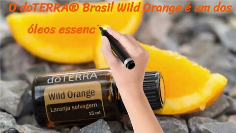 Wild Orange. O Óleo essencial energizantr