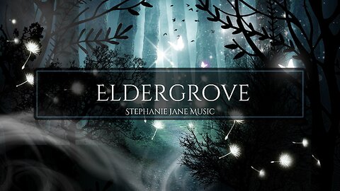 Eldergrove Full Album-Music, Mythical Music, Viking, Dark Viking, Elven Folk, Elven Music