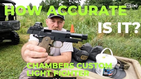 How Accurate is it? Chambers Custom Light Fighter
