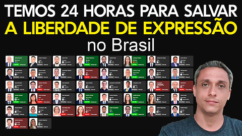 Temos 24 horas pra salvar a liberdade de expressão no Brasil. Isso mesmo, 24 horas