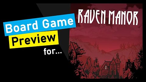 🌱Short Preview of Raven Manor