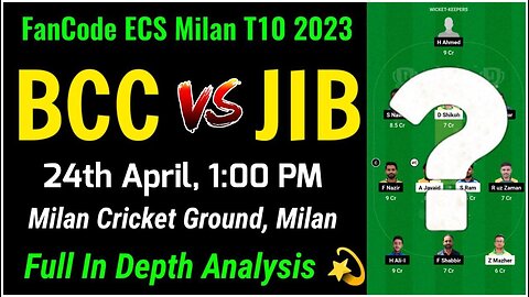 BCC vs JIB Dream11 Prediction, BCC vs JIB Dream11 Team, BCC vs JIB ECS T10 Milan Dream11 Team Today