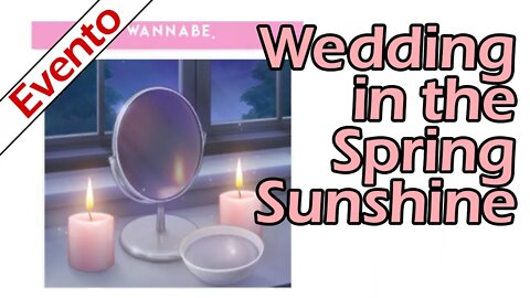 Wannabe Challenge - Casamento sob o sol de primavera