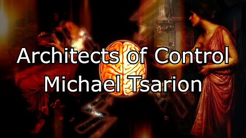 Architects of Control - Part 2