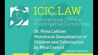 Dr. Rima Laibow: Monstrous Sexualization of Children and Colonization by Mind Control