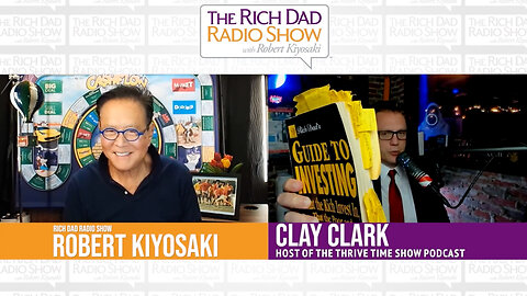 Robert Kiyosaki | Clay Clark Catches Up w/ His Long-Time Long-Distance Mentor Robert Kiyosaki to Discuss the Journey from Employee to Self-Employed, from Self-Employment to Business Owner & from Business Owner to Investor + BRICS & CBDCs