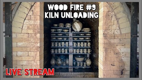 Wood Fire #9 Kiln Unloading - live stream