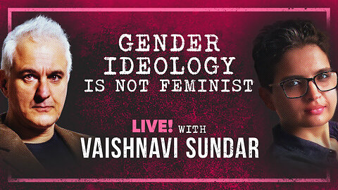 Gender Identity Ideology Is NOT FEMINIST | Peter Boghossian & Vaishnavi Sundar