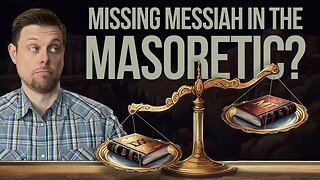 Missing Messiah in the Masoretic? ✝️📖#theology