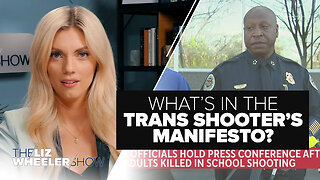 What’s in the Trans Shooter’s Manifesto? (Anti-Christian Bigotry & Queer Theory) | Ep. 304