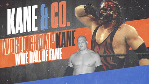 Kane: The Man Behind the Mask