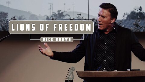 Lions of Freedom with Pastor Rick Brown @ Godspeak Church of Thousand Oaks, CA.