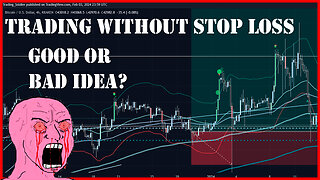 Trading Without Stop Loss in Crypto - It's a Good or Bad Idea?