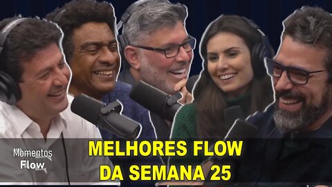 MELHORES FLOW DA SEMANA 25 DE 2021 | MOMENTOS FLOW