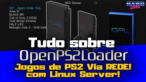 Tudo sobre o OPL #17 Jogue via rede usando Linux, com Ubuntu Server! Método AVANÇADO!