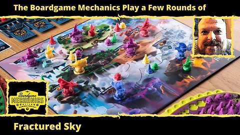 The Boardgame Mechanics Play a Few Rounds of Fractured Sky