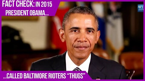 Obama called violent Baltimore rioters thugs in 2015