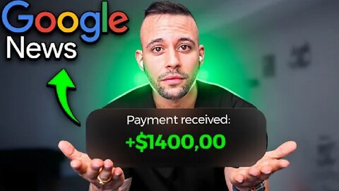 Earn $1400 PER DAY from Google News (FREE) - How to COPY-PASTE and Make Money from Google 2023 News