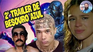 2° Trailer Besouro Azul