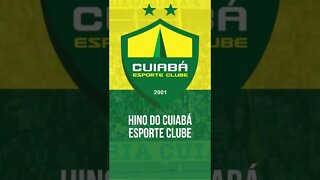 HINO DO CUIABÁ ESPORTE CLUBE / MT #shorts