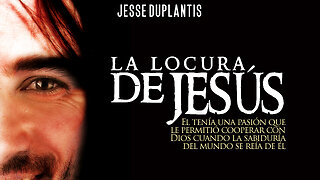 La locura de Jesús