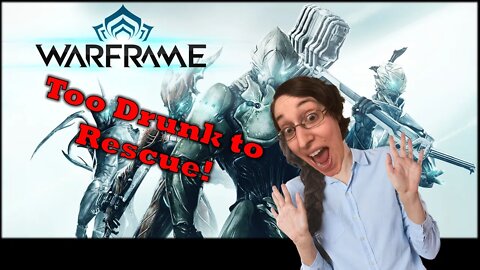 Warframe Part 27 Let's Play