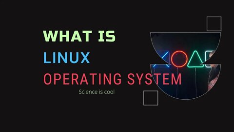 Science is cool - What is Linux OS