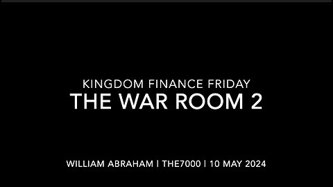 Kingdom Finance Friday - War Room 2 - 10 May 2024