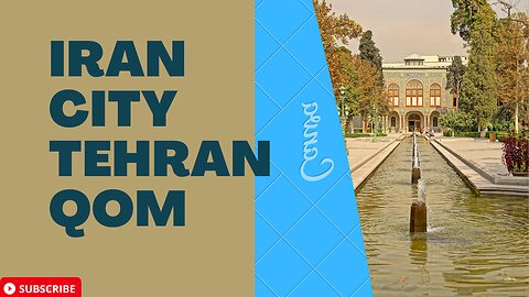 IRAN CITY TEHRAN QOM