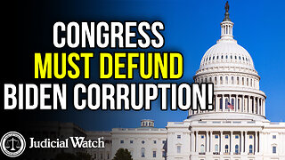 We Can't Wait! Congress Must Defund Biden Corruption!