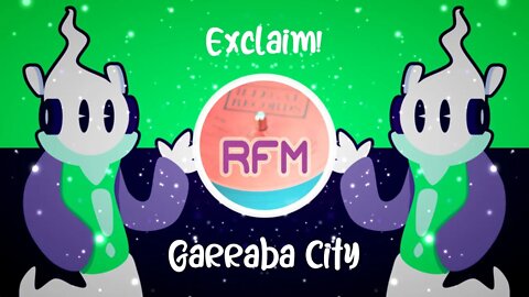 Garraba City - Exclaim! - Royalty Free Music RFM2K