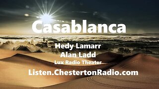 Casablanca - Hedy Lamarr - Alan Ladd - Lux Radio Theater