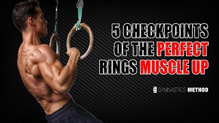 5 Checkpoints of the Perfect Rings Muscle Up (For Beginners)