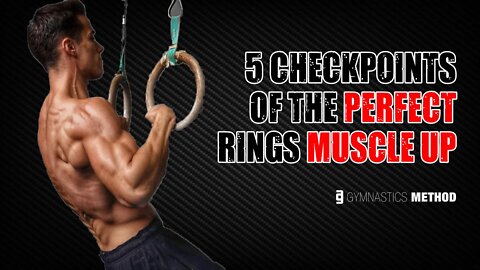 5 Checkpoints of the Perfect Rings Muscle Up (For Beginners)