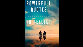 powerful Quotes -- Rethink about life