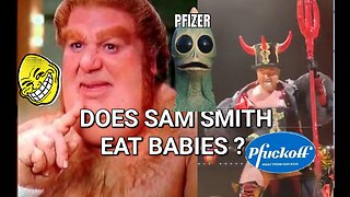 DOES SAM SMITH EAT BABIES ?