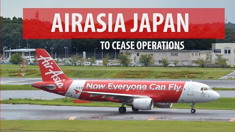 AirAsia Japan to Cease Operations