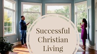II. 07 Baptism and Successful Christian Living