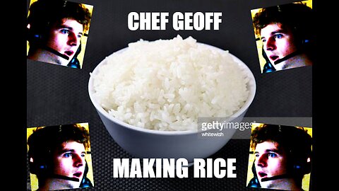 Chef Geoff - Rice