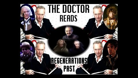 Regenerations Past ! The Doctor Reads The Doctor By The Doctor - New Doctor Who book!