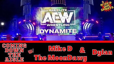 Coming Down The Aisle EP:59 #DoN fallout ll MJF's pipebomb ll Punk out with injury