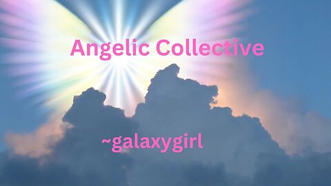 Archangelic Collective ~ galaxygirl 9/24/2023