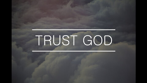 Trust God!! (Ep: 029)