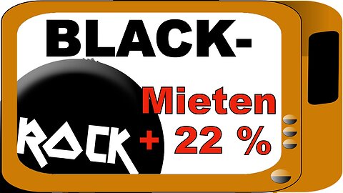 BLACKROCK? US investor Blackrock apparently increases rents in Berlin by 22 percent“