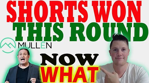 SHORTS Won This Round Against Mullen │ What is NEXT For Mullen ⚠️ Mullen Must Watch