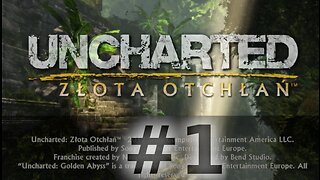 Uncharted Złota otchłań #01 / PSVITA