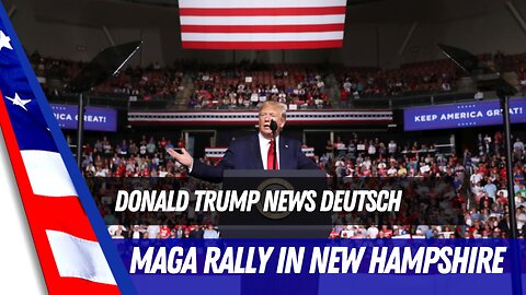 Trump MAGA Rally in Manchester New Hampshire